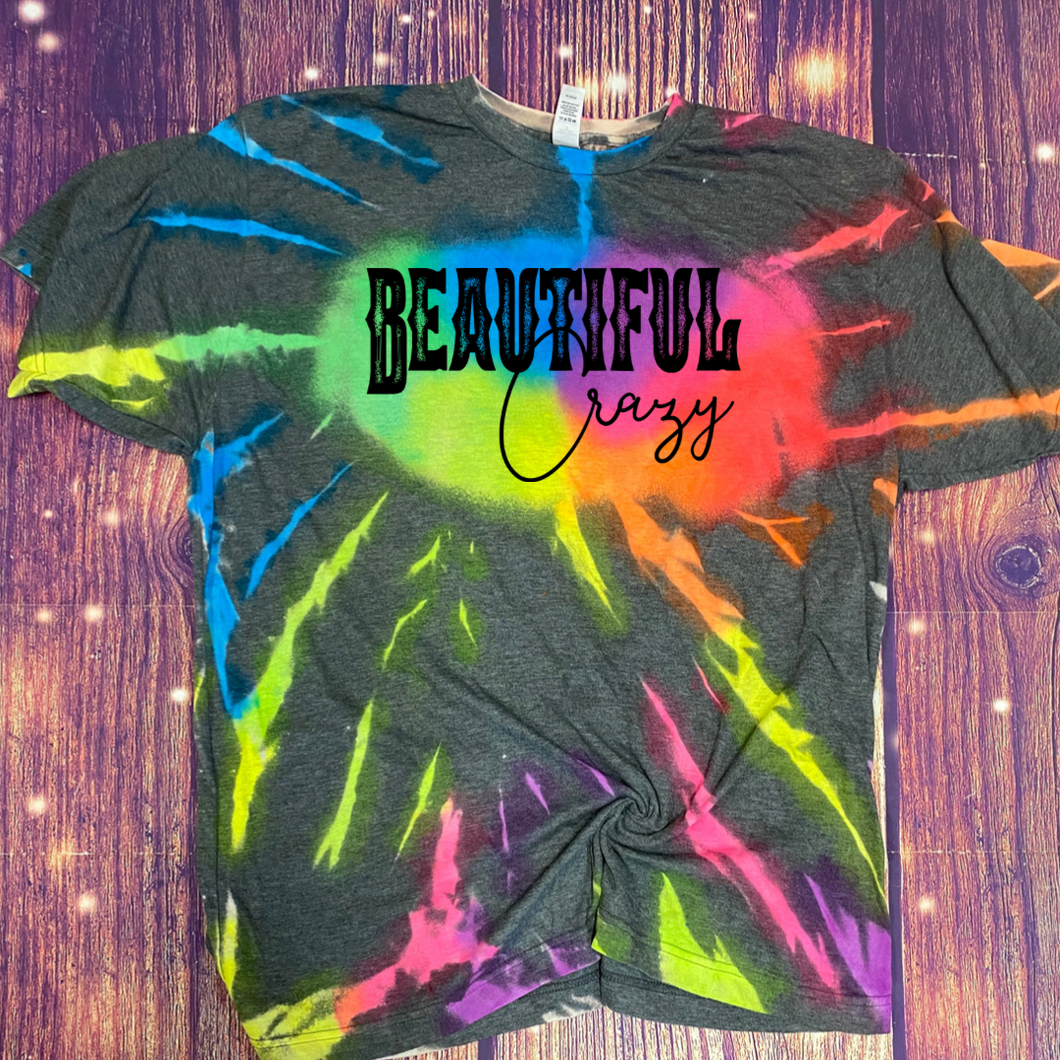 Beautiful Crazy reverse tie dye Tee