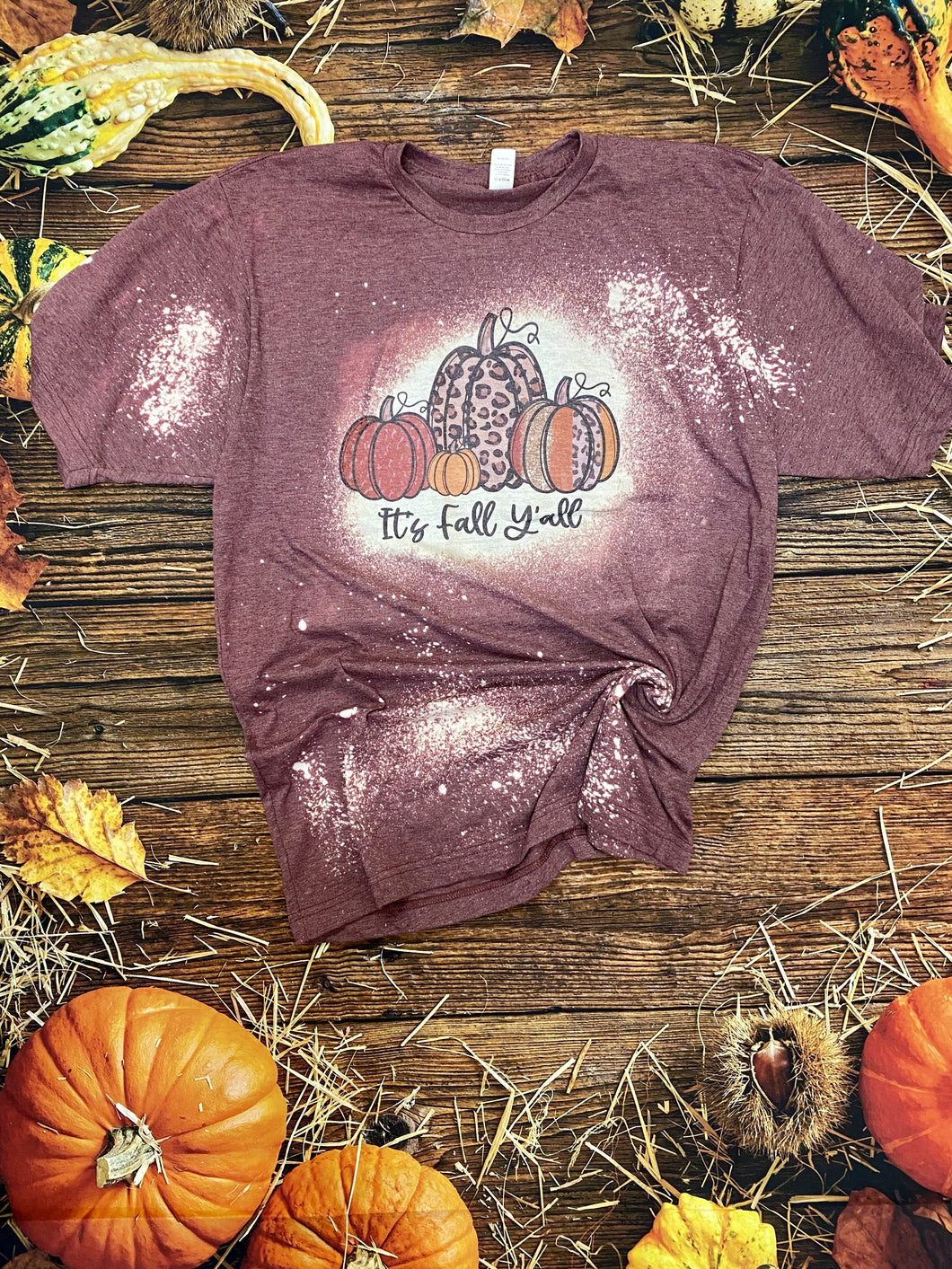 It’s Fall Y’all Bleach Tee | Bleach Shirt