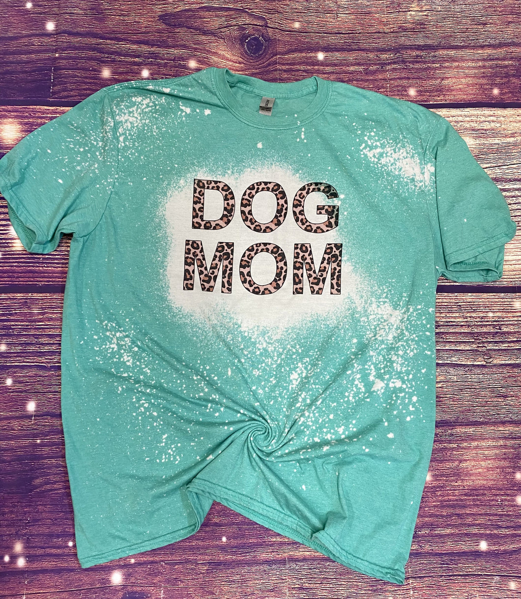 Dog Mom Bleach Tee